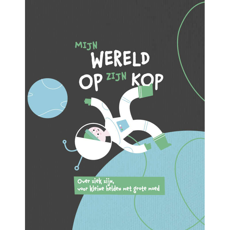 Boek 'Mijn wereld op zijn kop'